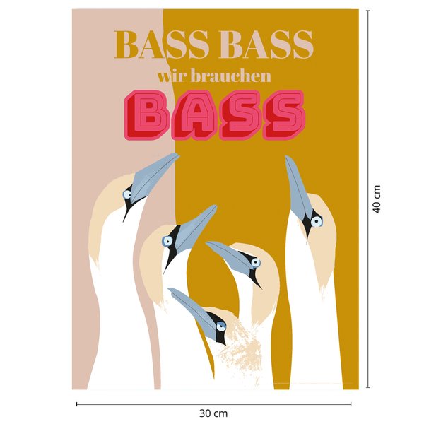 Bass Bass wir brauchen Bass