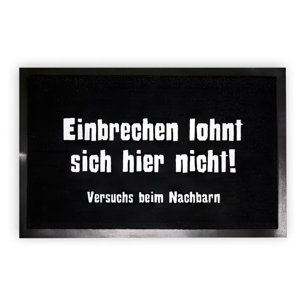 Einbrechen lohnt sich hier