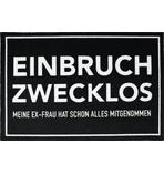 Einbruch zwecklos Fußmatte