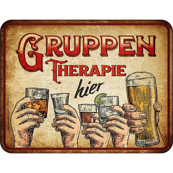 GRUPPENTHERAPIE Blechschild