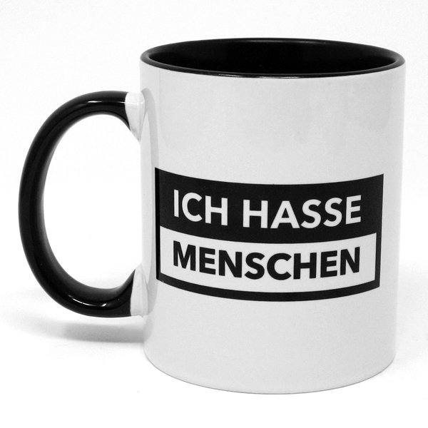 Ich hasse Menschen Tasse