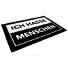 Ich hasse Menschen Fu&szlig;matte