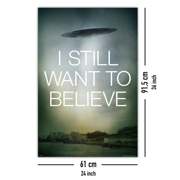 I Still Want To Believe Poster
