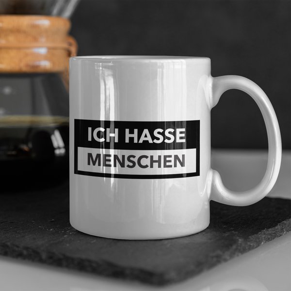 Ich hasse Menschen Tasse