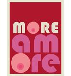 More Amore Kunstdruck