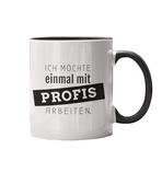 Mit Profis arbeiten Tasse