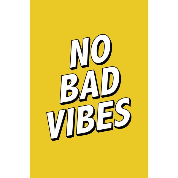 No Bad Vibes Kunstdruck