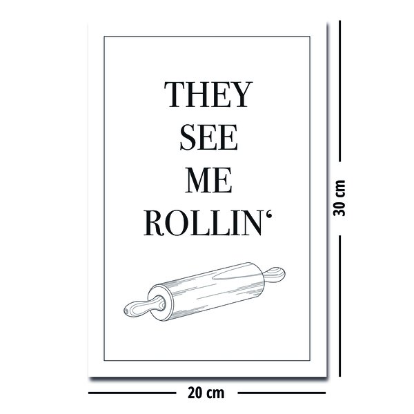 Poster They See Me Rollin'