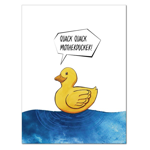 Quack Quack Motherducker!