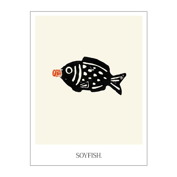 Soyfish Kunstdruck
