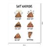 Shit Happens Poster