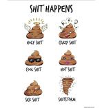 Shit Happens Poster