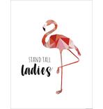 Stand Tall Ladies Kunstdruck