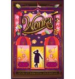 Wonka Poster Never Let Them..
