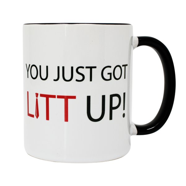 You Just Got Litt Up! Tasse